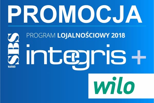 Promocja Integris+ 2018: Podwójna punktacja pomp WILO Promocja Integris+ 2018: Podwójna punktacja pomp WILO