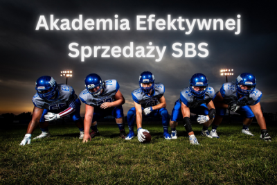 Rusza V. edycja szkoleń Akademii Efektywnej Sprzedaży SBS!